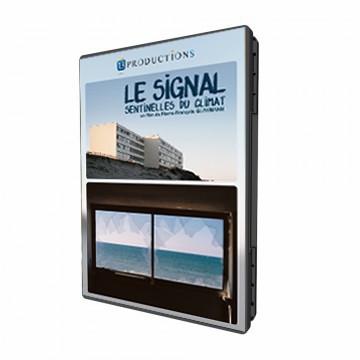 Le Signal : Sentinelles du Climat